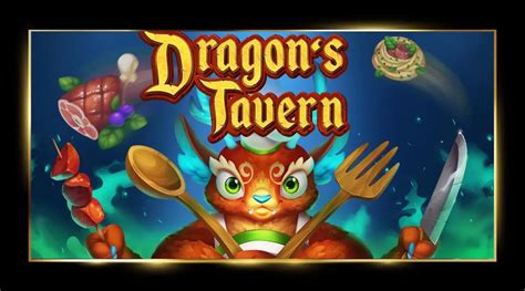 dragon s tavern slot - dragon's tavern free play